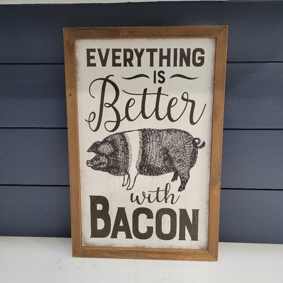 Source Unknown Other - Everything is Better With Bacon Wooden  Wall Decor Art